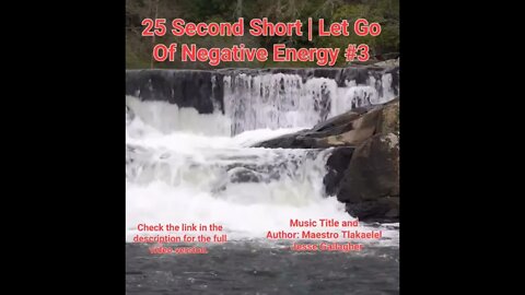 25 Second Short Of Let Go Of Negative Energy | #meditation #shorts #shortsvideo #waterfall #3