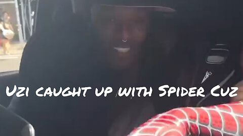 Lil Uzi & Spider Cuz link up
