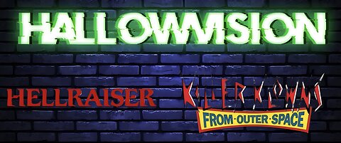 Hallowvision presents: Hellraiser and Killer Klowns From Outer Space