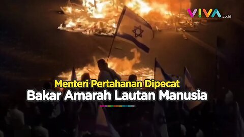 DEMO PECAH! Imbas Netanyahu 'Tendang' Menteri Pertahanan Yoav Gallant