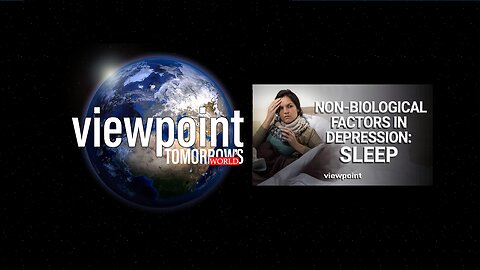 Non-Biological Factors in Depression: Sleep