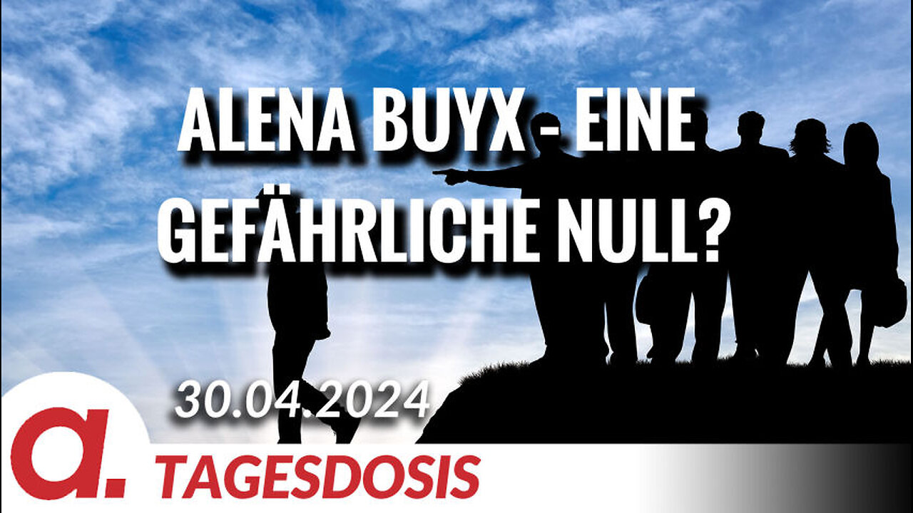 Alena Buyx – eine gefährliche Null? | Von Uwe Froschauer