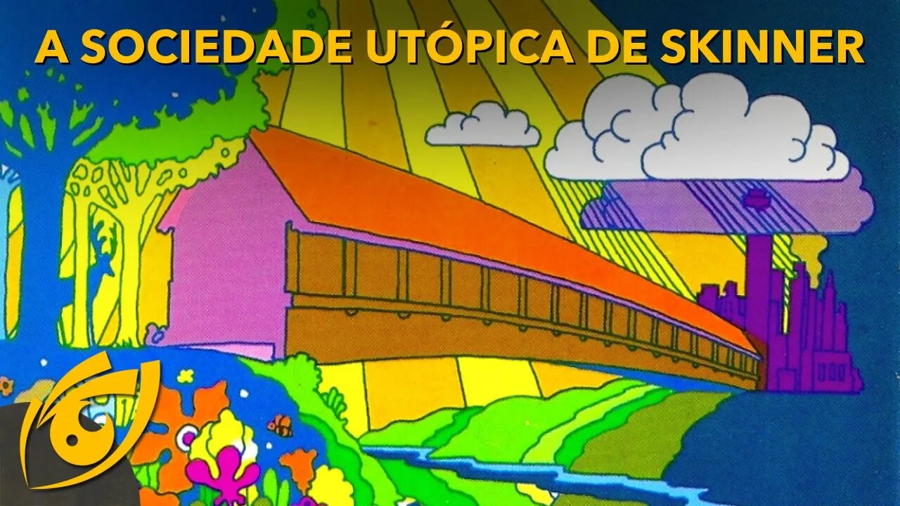 Walden II - Uma sociedade baseada em princípios comportamentais