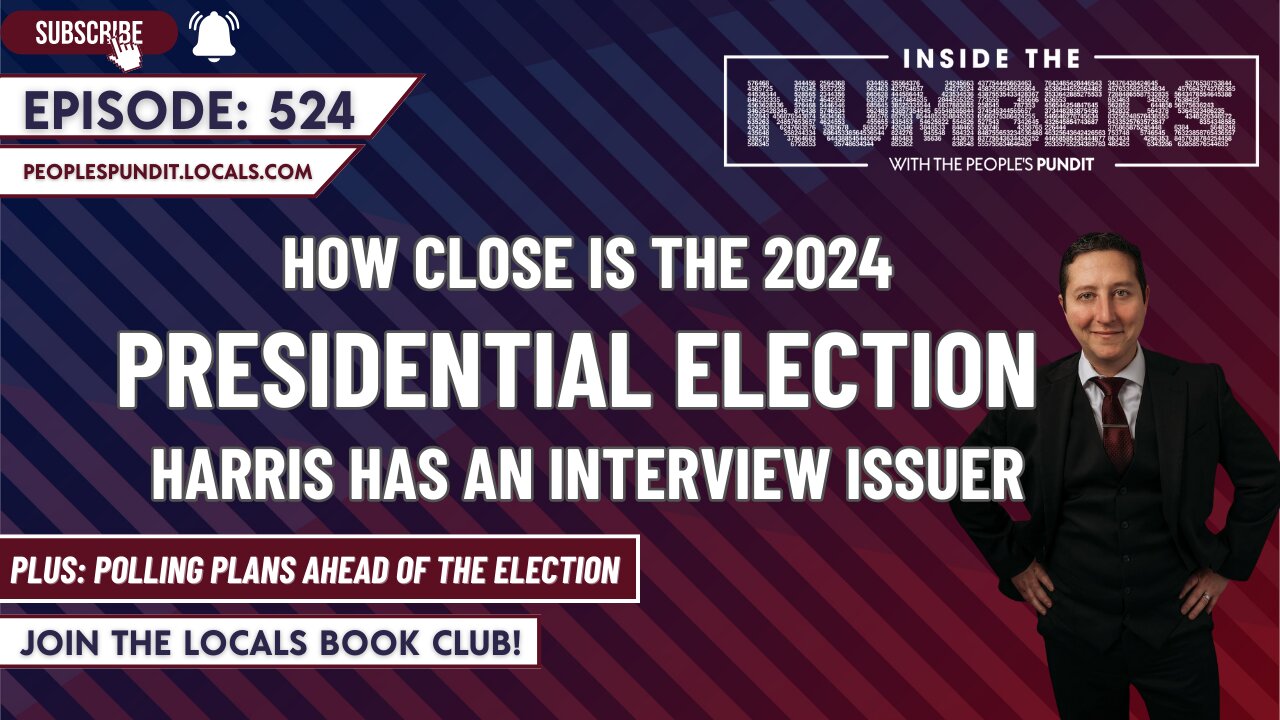 How Close Is the 2024 Presidential Election? | Inside The Numbers Ep. 524