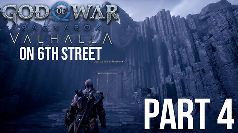 God of War: Ragnarök Valhalla on 6th Street Part 4