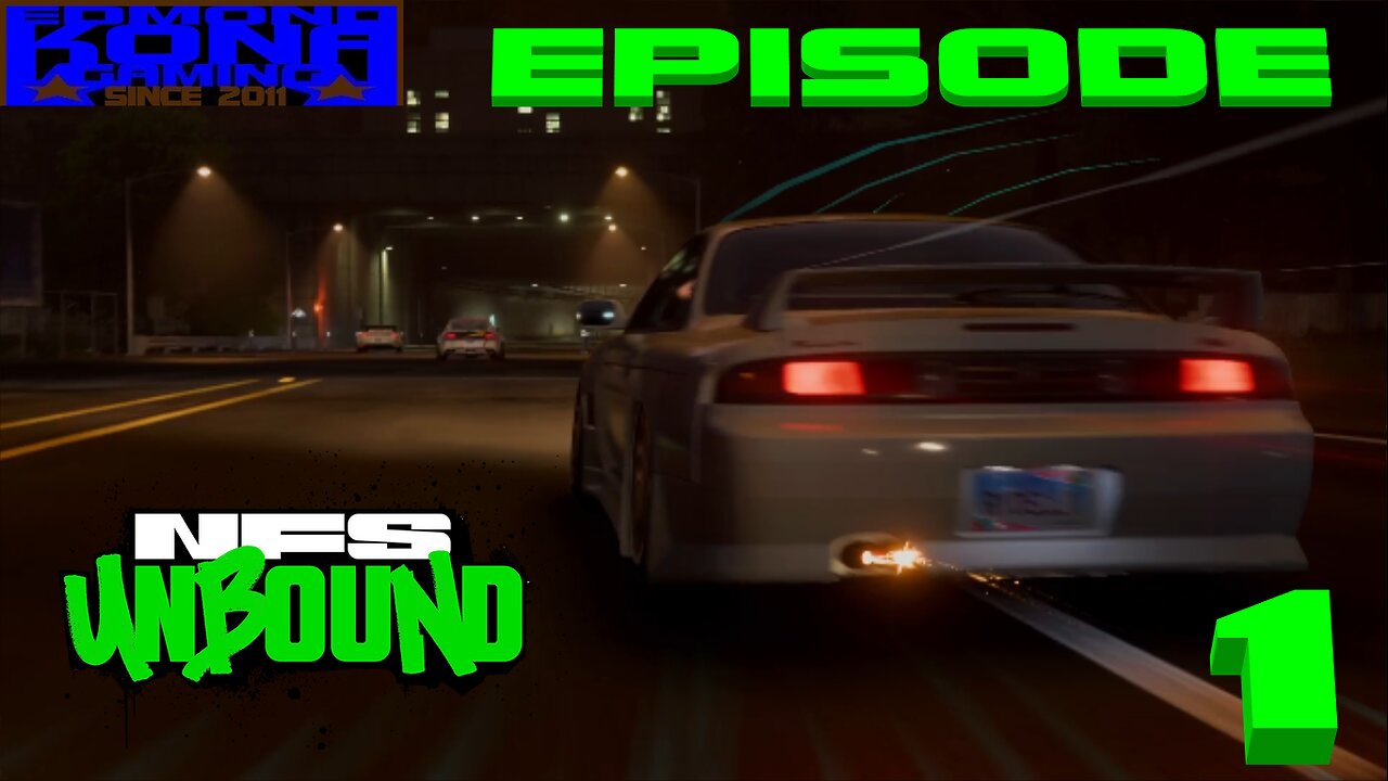 NEED FOR SPEED UNBOUND EPISODE 1