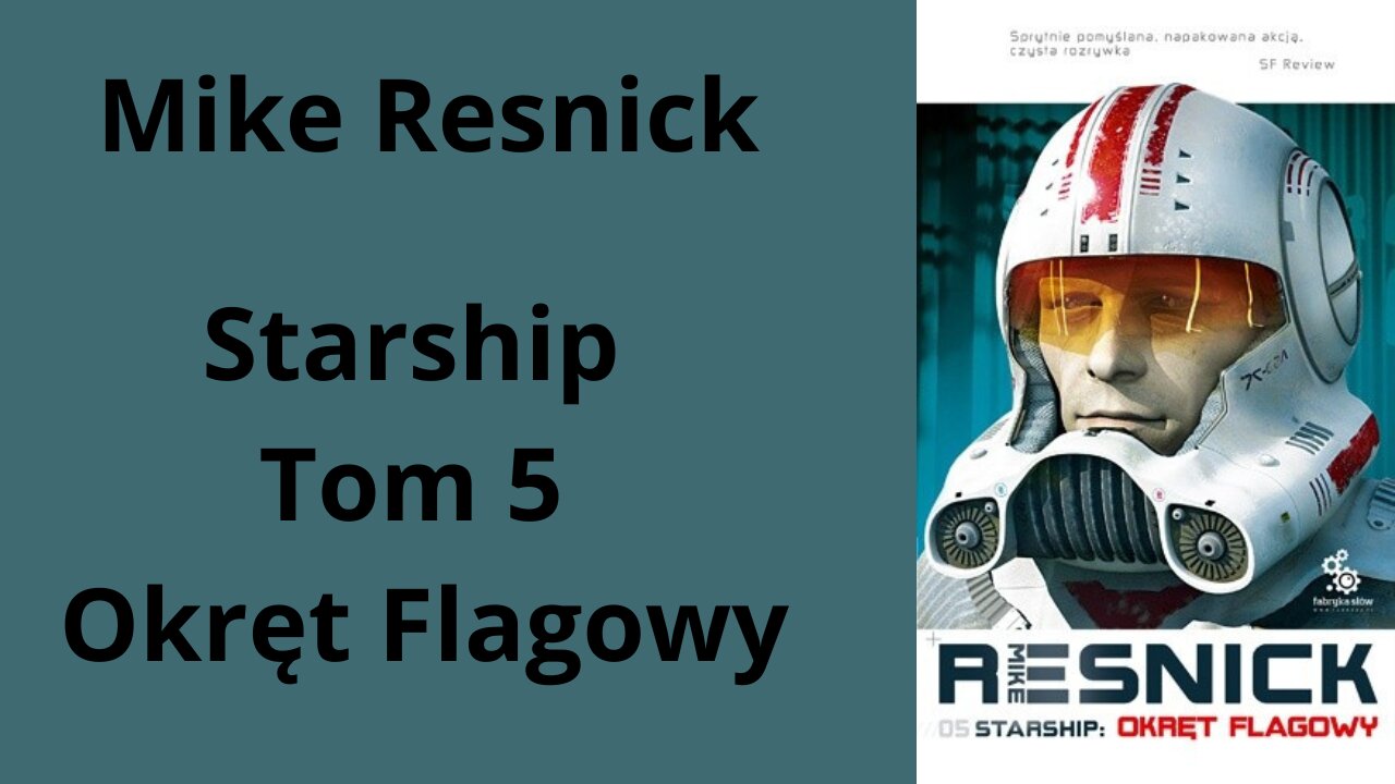 Mike Resnick Starship Tom 5 Okręt Flagowy