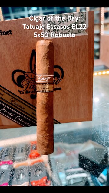 Cigar of the Day: Tatuaje Escasos EL22 5x50 Robusto #Cigaroftheday #Shorts #Cigars