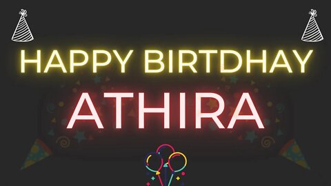 Happy Birthday to ATHIRA - Birthday Wish From Birthday Bash