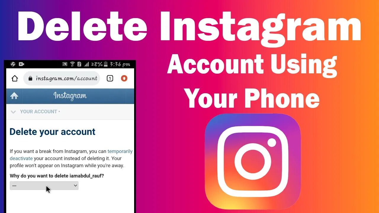 How to delete instagram account using your phone