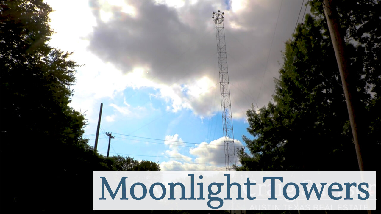 Discover Austin: Moonlight Towers (Episode 12)