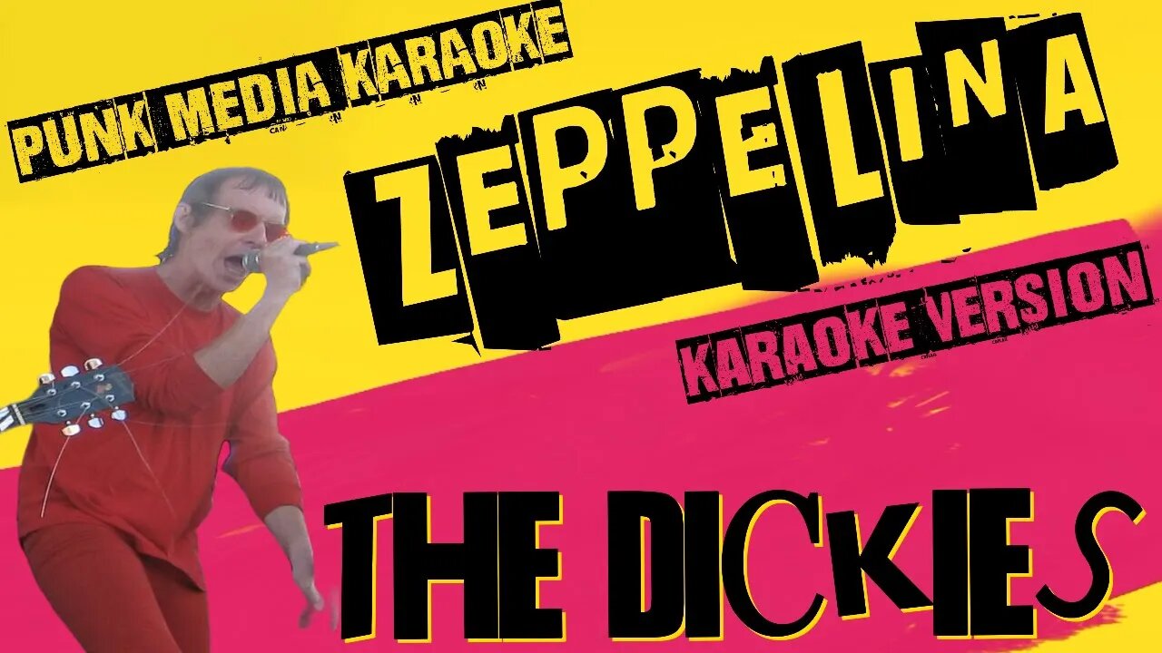 THE DICKIES ✴ ZEPPELINA ✴ KARAOKE INSTRUMENTAL ✴ PMK