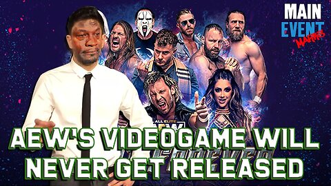 AEW's Game Will Never Get Released