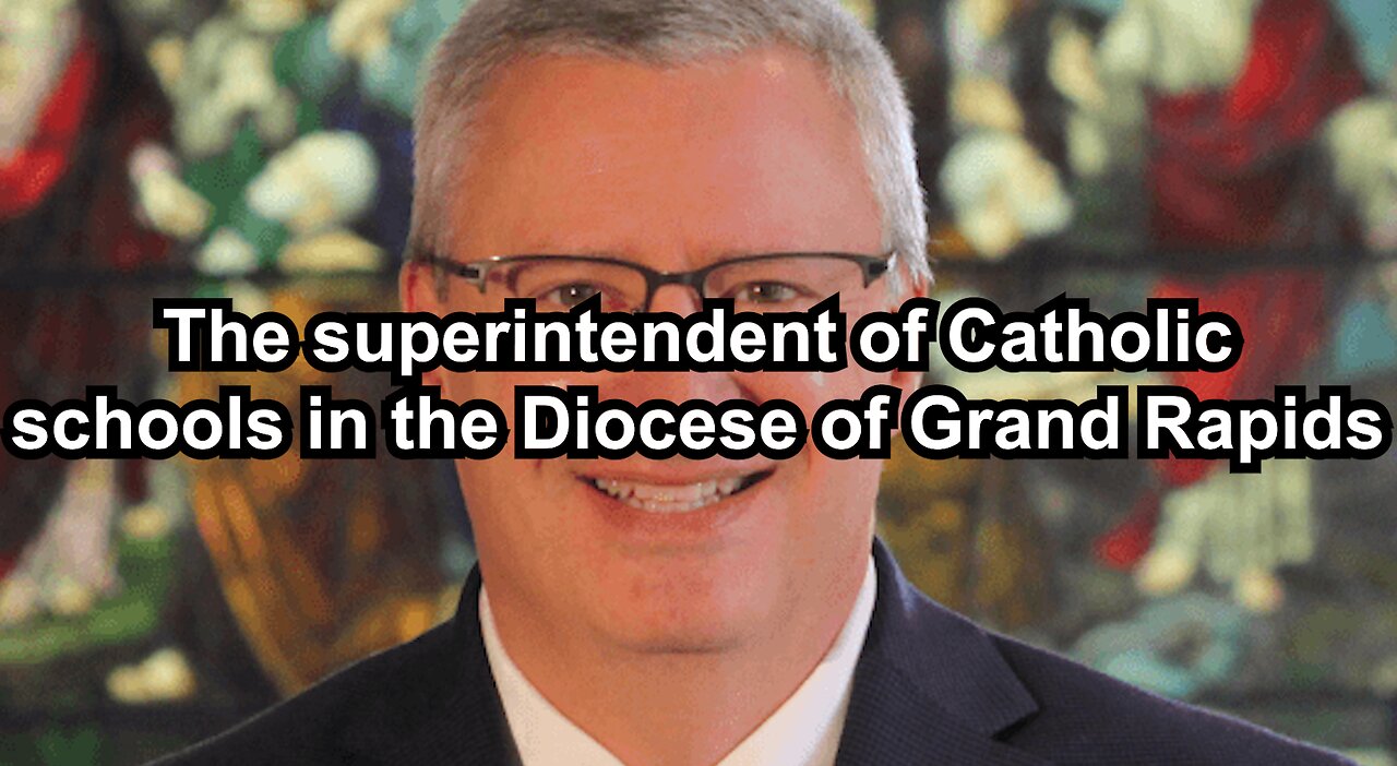 The superintendent of Catholic schools in the Diocese of Grand Rapids