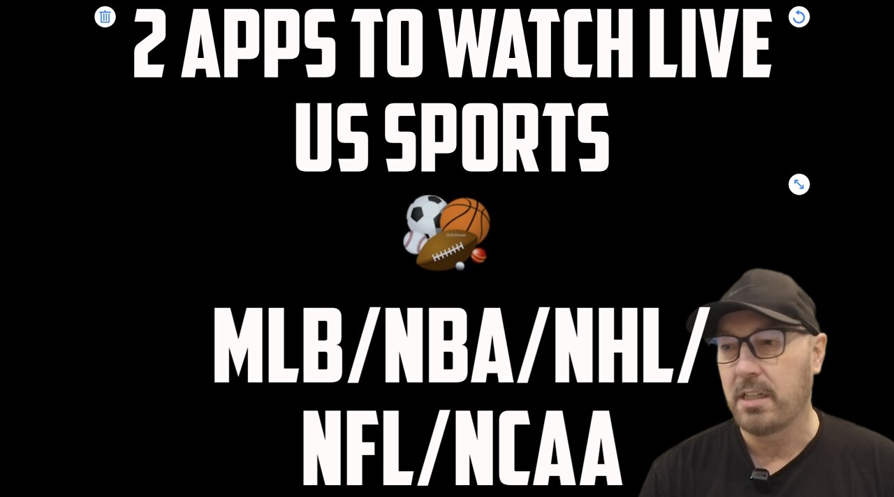 Two Apps For Watching Live US Sports MLB/NBA/NHL/NFL/NCAA