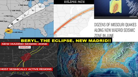 JUST A FEW MORE INTERESTING CONNECTIONS WITH BERYL, THE ECLIPSE, & THE NEW MADRID FAULT!!