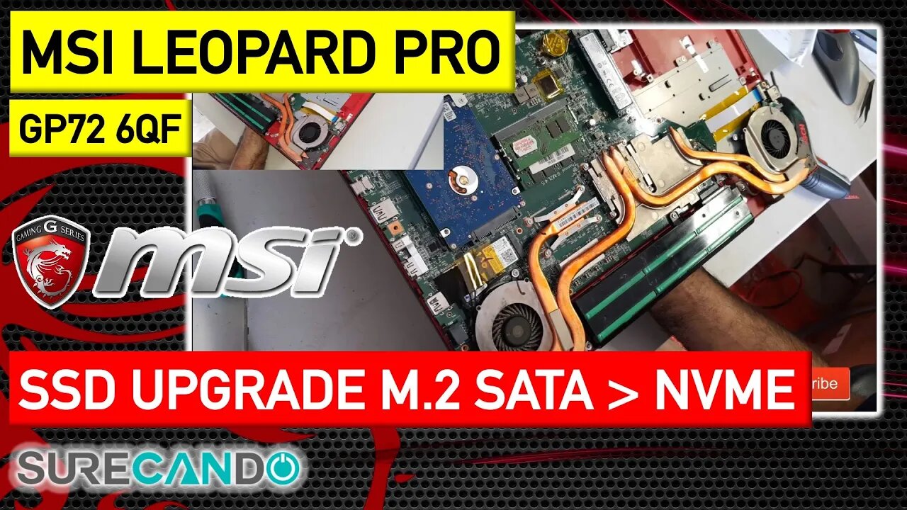 MSI GP72 6QF Leopard Pro SSD Upgrade from M.2 2280 to NVMe SSD