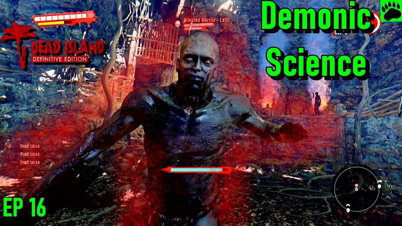 Dead Island - Demonic Science - EP16