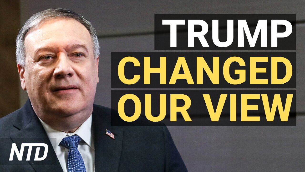 Pompeo: Trump Changed How We Look at China; Americans' Distrust in Media at Record High | NTD