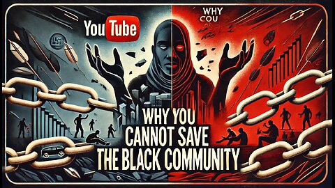 Why you cannot save the black community!!!