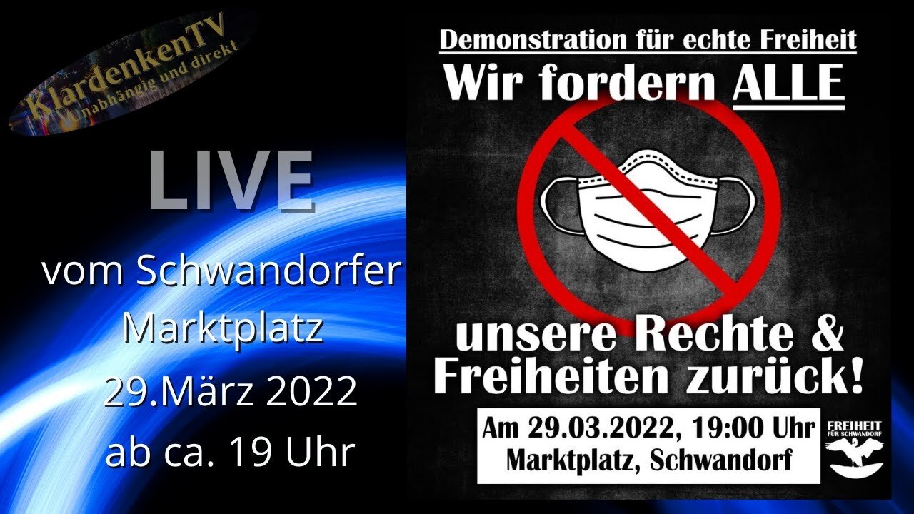 🔴 💥 RESTREAM | aus Schwandorf 29. März, ab ca. 19 Uhr 💥