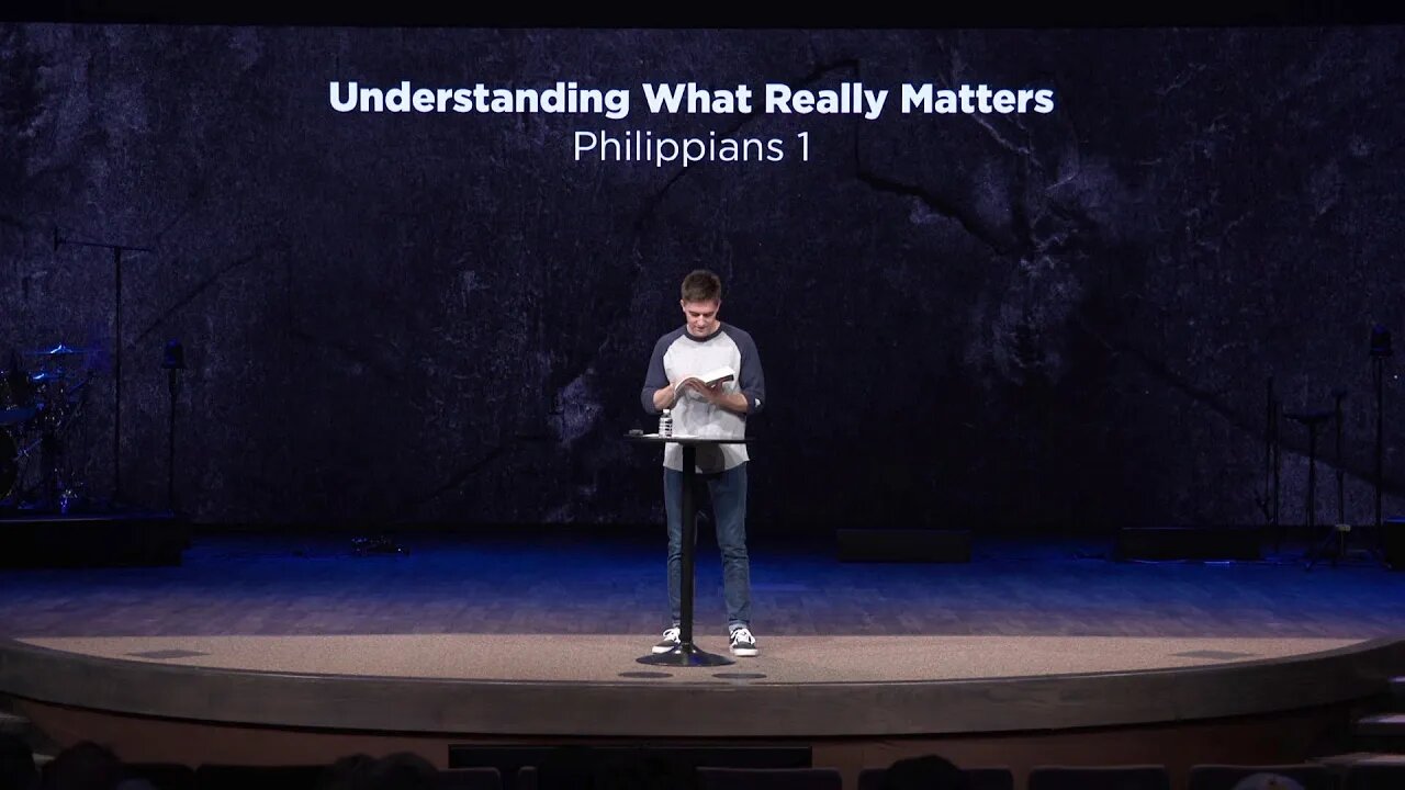 Understanding What Really Matters | Philippians 1:10 | Austin Hamrick