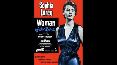 Woman of the River -The River Girl- - Sophia Loren Full Movie