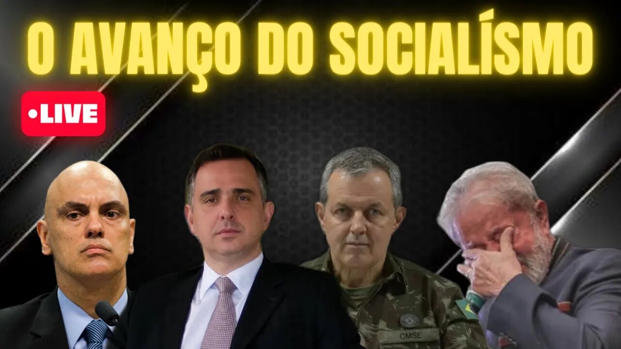 O SOCIALISMO AVANÇA NO BRASIL