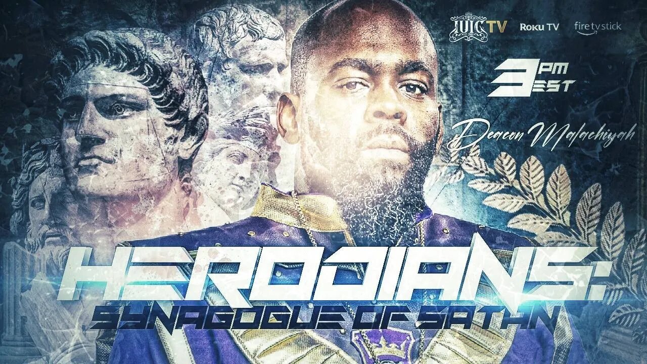 #IUIC | SABBATH AFTERNOON CLASS: Herodians: Synagogue of Satan