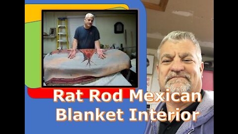 How to; Rat Rod Mexican Blanket Interior