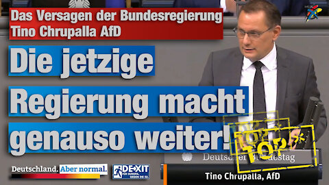 Das Versagen der Bundesregierung Tino Chrupalla AfD