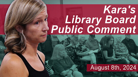 Kara's Library Board Public Comment