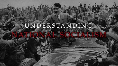 Understanding National Socialism