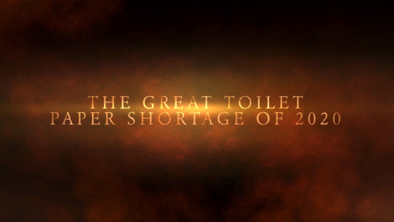 The Great Toilet Paper Shortage of 2020