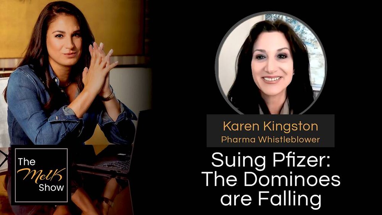 Mel K & Karen Kingston | Suing Pfizer: The Dominoes are Falling | 7-6-24