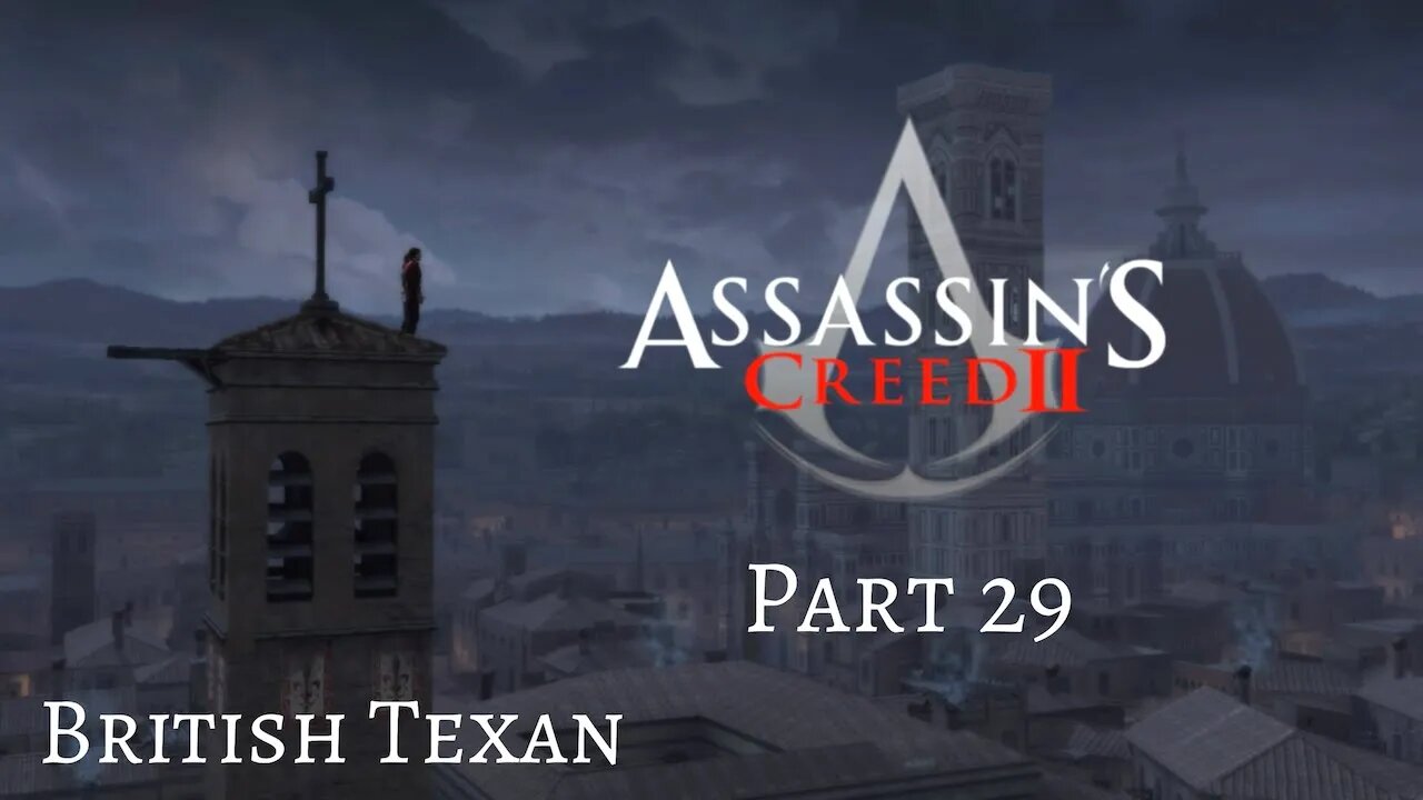 Assassin's Creed II - Pt 29