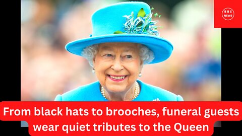 From black hats to brooches, funeral guests wear quiet tributes to the Queen