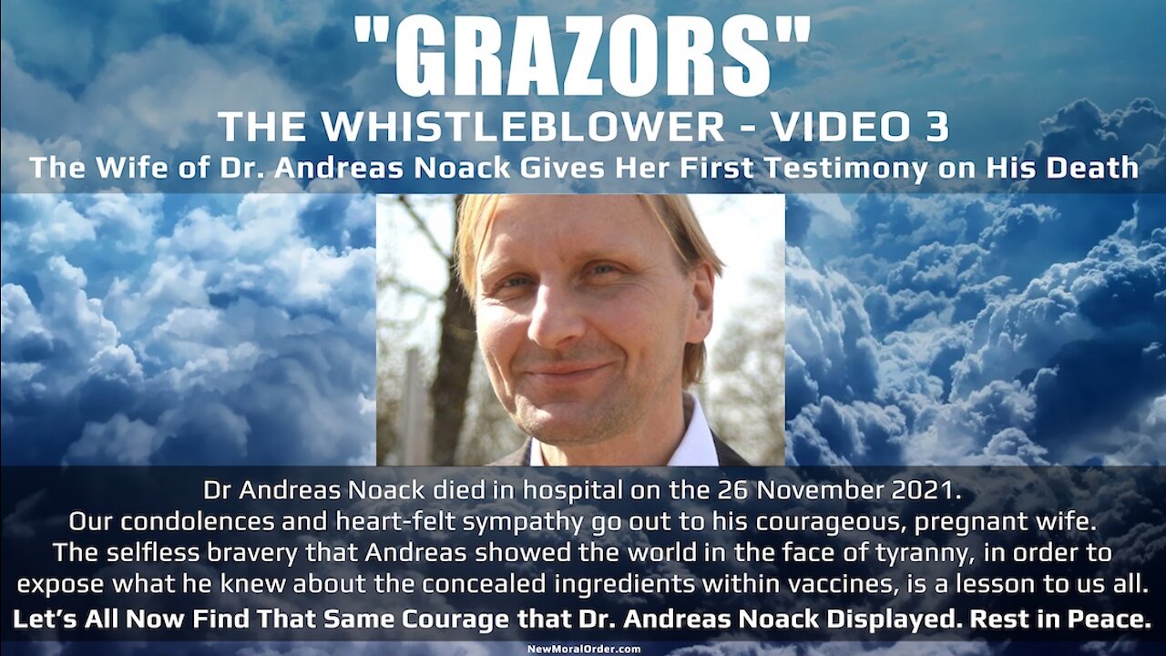 'GRAZORS' WHISTLEBLOWER [3 of 4]. Assassinated? Wife Anna's First Testimony 27.11.21