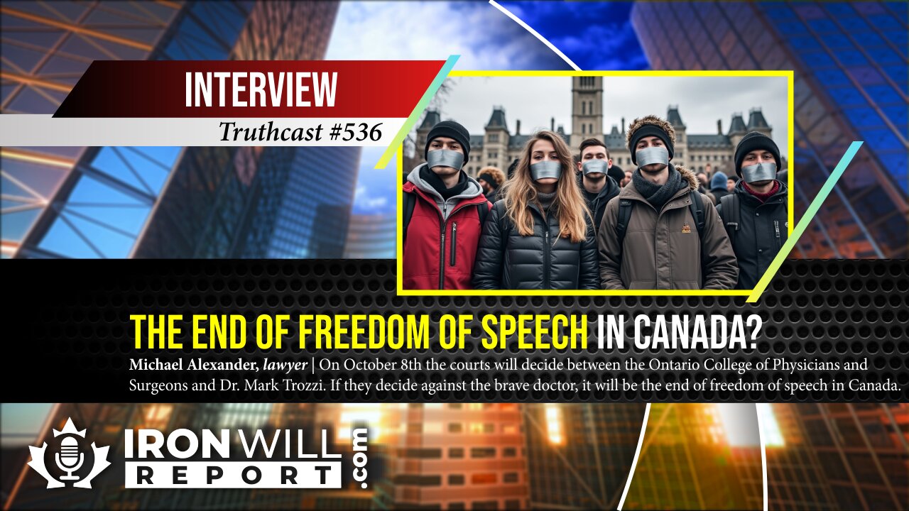 The End of Freedom of Speech in Canada | Michael Alexander