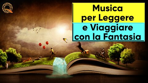 🌳 📚 Musica per leggere, rilassare la mente e viaggiare con la fantasia