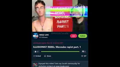 Archive of Negz "Illusionist Wannabe Rapist P1