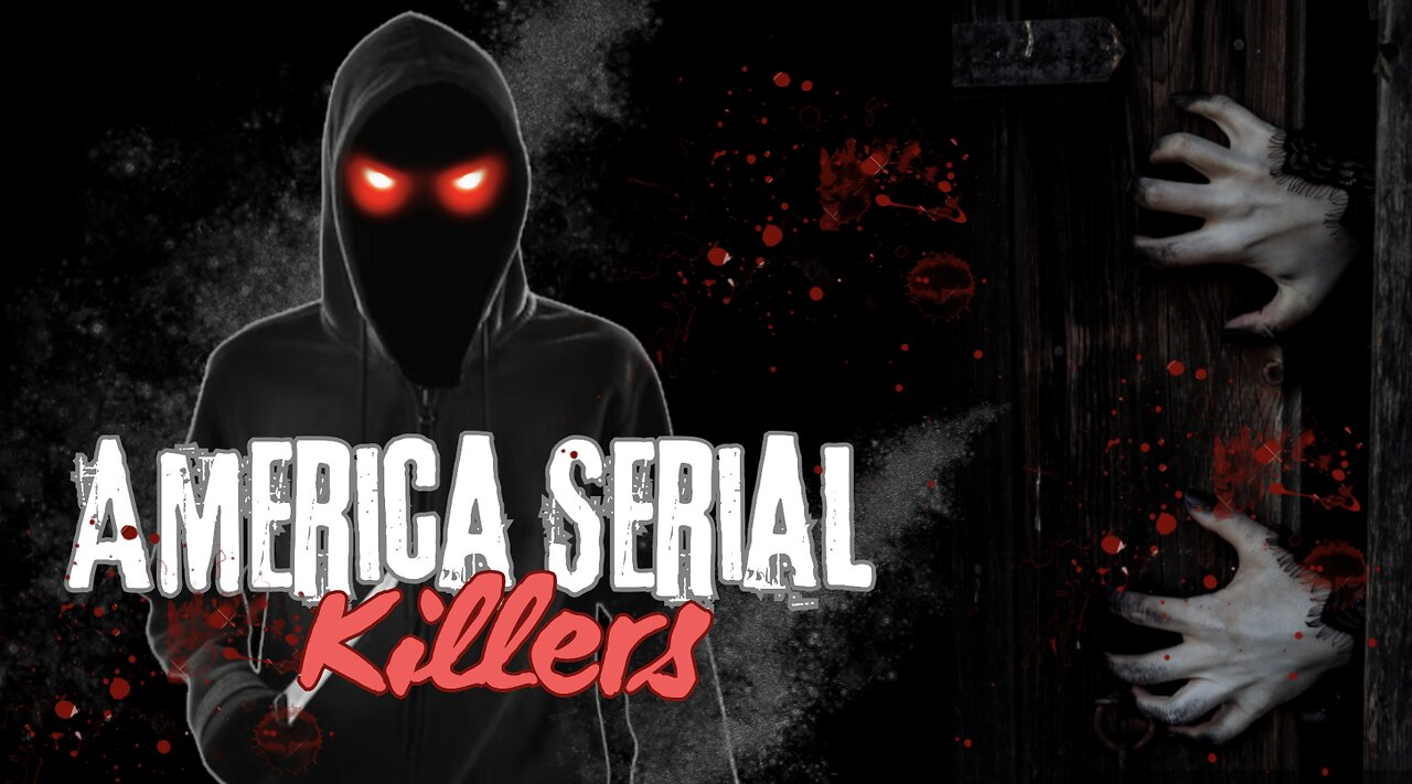 America Psychopath Serial Killers (Are they your neighbour?)