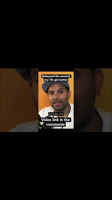 Relapsing after having momentum in life