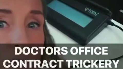 DOCTORS OFFICE CONTRACT TRICKERY