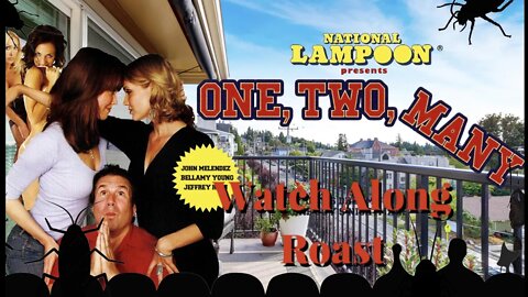 One, Two Many - Watch Along And Roast Dabblers Unanimous and Why Do I Podcast