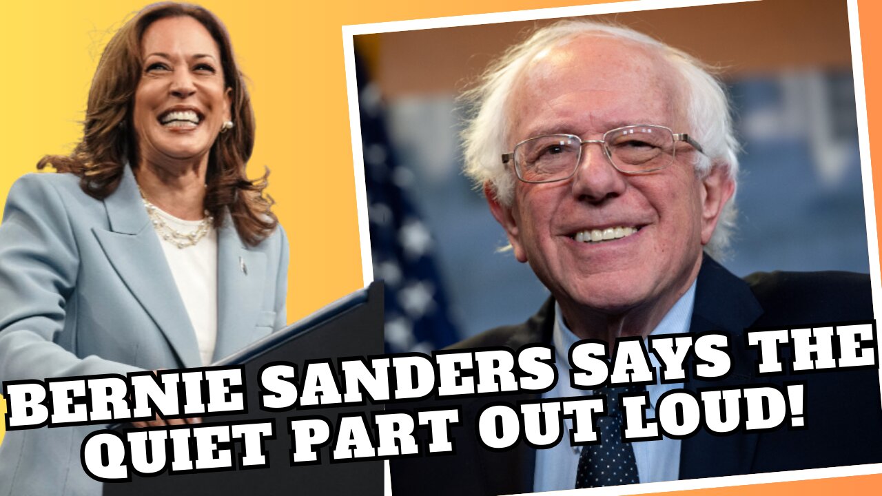 Bernie Sanders Says Kamala is NOT Abandoning Her Socialist Ideals, She Is Trying to Win the Election