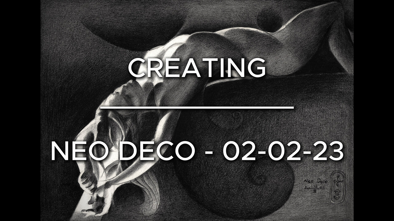 Creating Neo Deco – 02-02-23