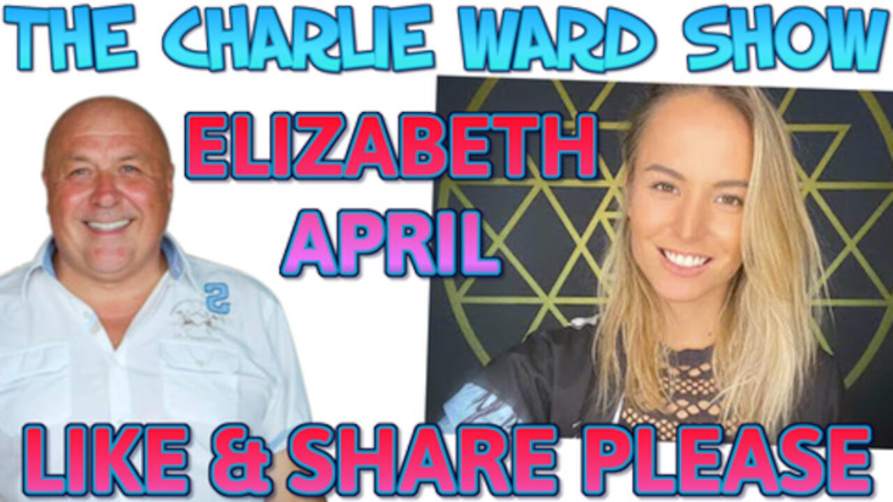 ELIZABETH APRIL AND CHARLIE WARD TALK SPIRITUALISM 3D / 5D PART 2