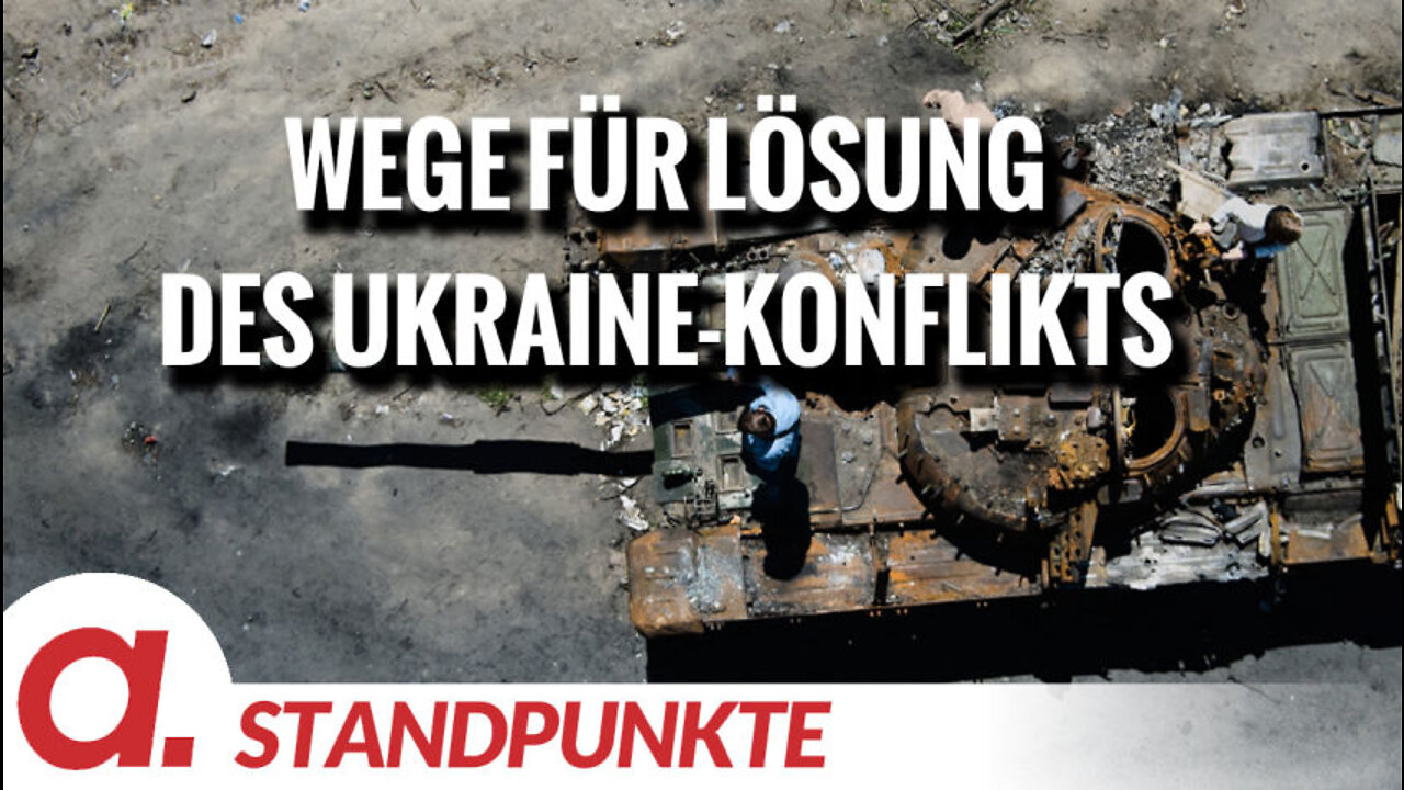 Motive und Wege für eine Lösung des Ukraine-Konflikts | Von Bernd Murawski