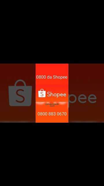 0800 da Shopee para vcs resolverem suas pendengas com a plataforma 0800 883 0670 #shopee